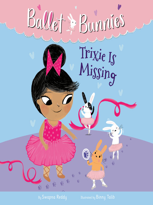 Title details for Trixie Is Missing by Swapna Reddy - Available